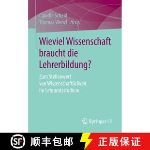 Lehrerbildung? braucht Zum Wissenschaftlichkeit... Wieviel von 4周达 9783658232436 Wissenschaft Stellenwert die