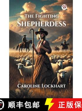 预订 Fighting Shepherdess (Edition1) [9789370427198]