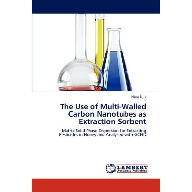 【4周达】The Use of Multi-Walled Carbon Nanotubes as Extraction Sorbent ...