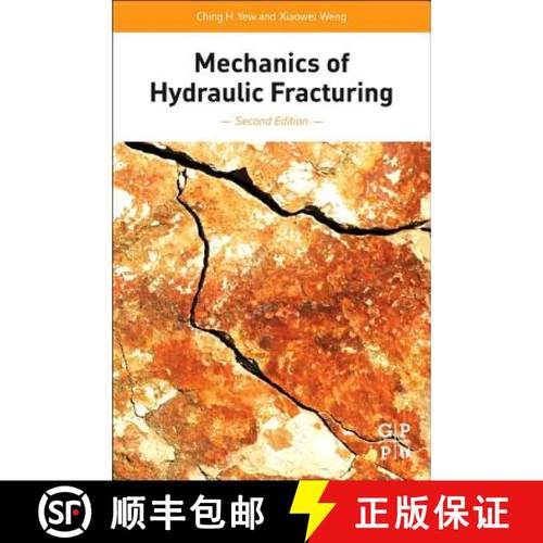 【3-4周达】Mechanics of Hydraulic Fracturing [9780124200036]