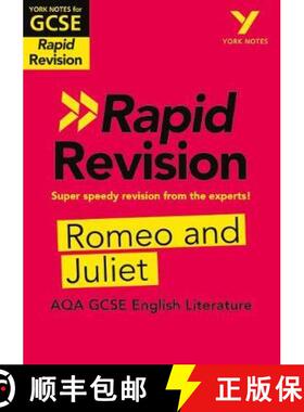 【3-4周达】York Notes for AQA GCSE Rapid Revision: Romeo and Juliet catch up, revise and be ready for... [9781292270906]