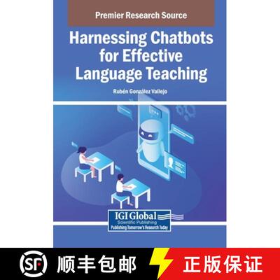 【3-4周达】Harnessing Chatbots for Effective Language Teaching [9798369399750]