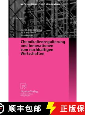 【3-4周达】Chemikalienregulierung Und Innovationen Zum Nachhaltigen Wirtschaften [9783790815979]