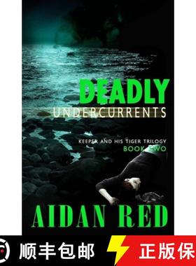 预订 Deadly Undercurrents [9781946039347]