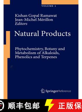 【3-4周达】Natural Products: Phytochemistry, Botany and Metabolism of Alkaloids, Phenolics and Terpenes [9783642221439]