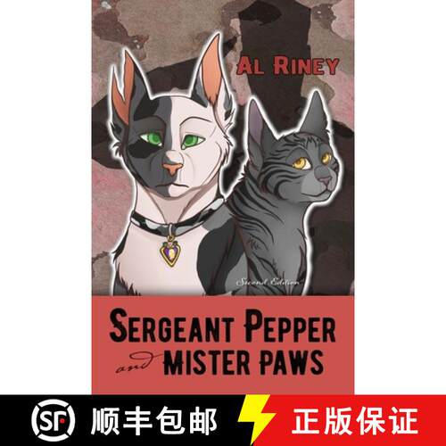【3-4周达】Sergeant Pepper and Mister Paws [9781954039506]