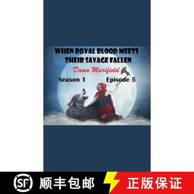 【3-4周达】When Royal Blood Meets Their Savage Fallen Season 1 Episode 5 [9798235754683]