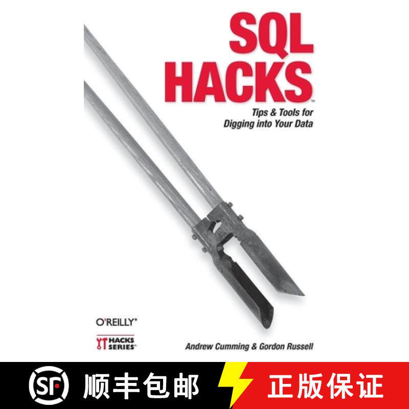 【3-4周达】SQL Hacks: Tips & Tools for Digging Into Your Data [9780596527990]