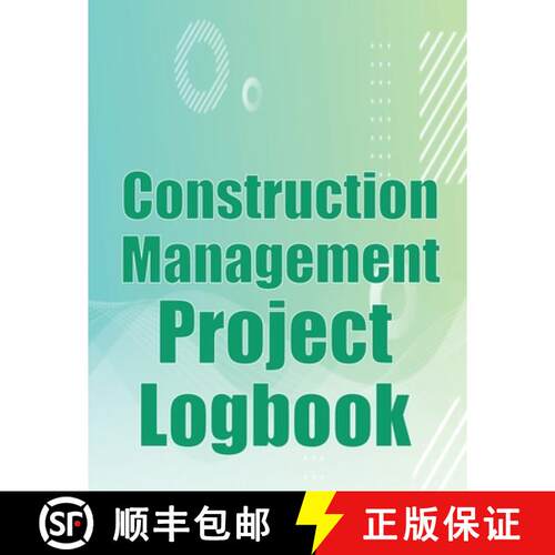 【3-4周达】Construction Management Project Logbook: Construction Site Tracker to Record Workforce, Ta... [9783986088248]