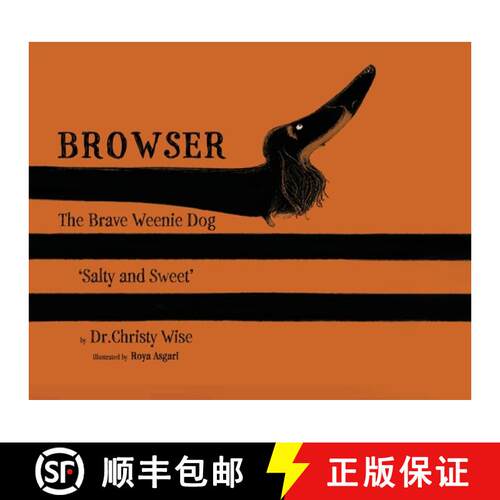 【3-4周达】精装 Browser The Brave Weenie Dog: Salty And Sweet [9781964551531]