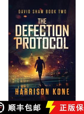 预订 The Defection Protocol [9781964007304]