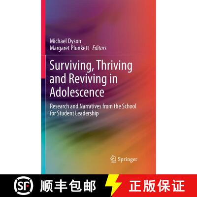 【3-4周达】Surviving, Thriving and Reviving in Adolescence : Research and Narratives from the School ... [9789811354762]