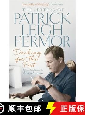 【3-4周达】Dashing for the Post: The Letters of Patrick Leigh Fermor [9781473622494]