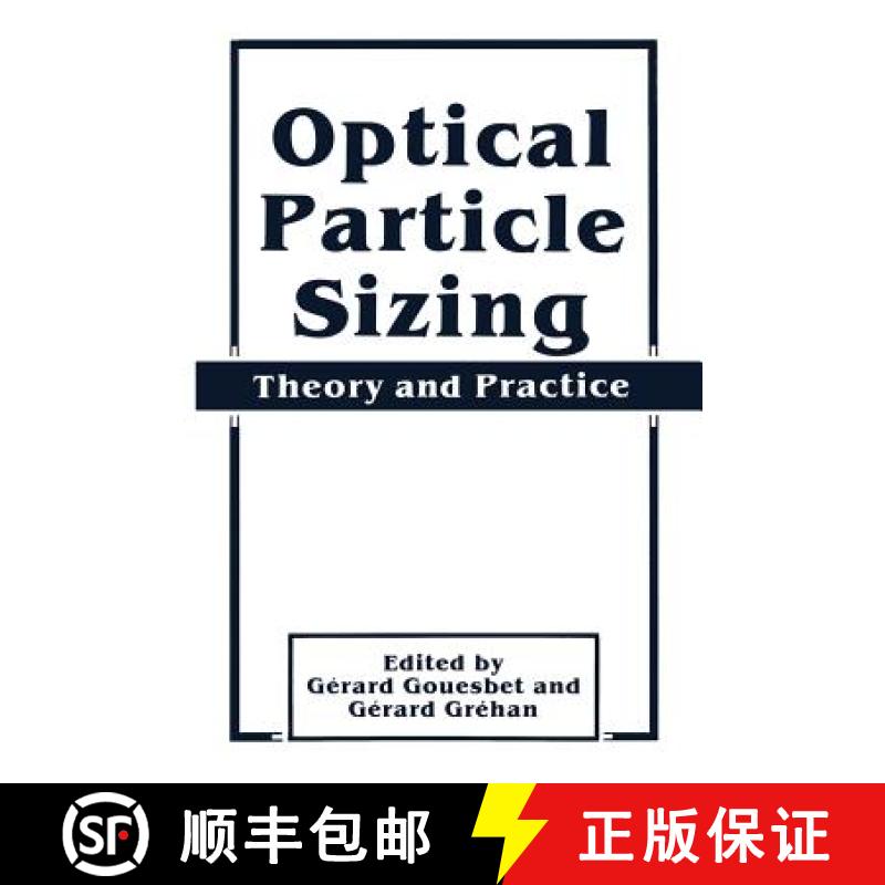 【3-4周达】Optical Particle Sizing : Theory and Practice [9780306427817]