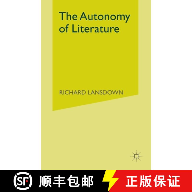 【3-4周达】The Autonomy of Literature [9781349424771]