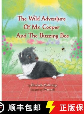 【3-4周达】The Wild Adventure of Mr. Cooper and the Buzzing Bee [9780228868156]