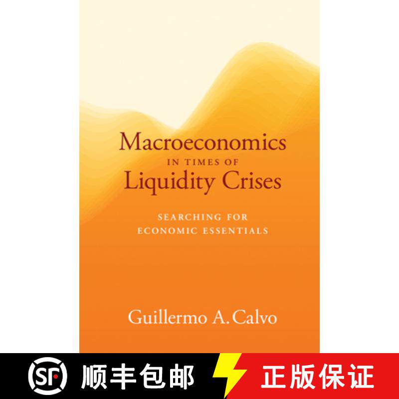 【3-4周达】Macroeconomics in Times of Liquidity Crises: Searching for Economic Essentials [9780262035415]