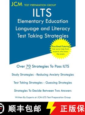 【3-4周达】ILTS Elementary Education Language and Literacy - Test Taking Strategies: ILTS 197 Exam - ... [9781647685935]