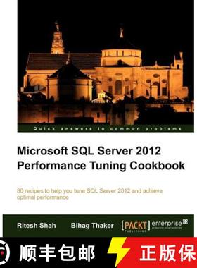 预订 Microsoft SQL Server 2012 Performance Tuning Cookbook [9781849685740]