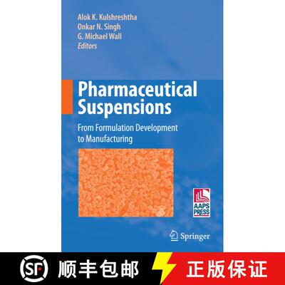 【3-4周达】Pharmaceutical Suspensions: From Formulation Development to Manufacturing [9781441910868]