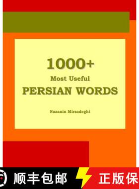 预订 1000+ Most Useful Persian Words (Farsi-English Bi-lingual Edition) [9781939099181]