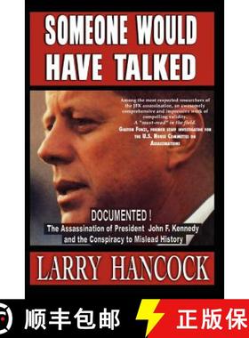 【3-4周达】Someone Would Have Talked [9780977465736]