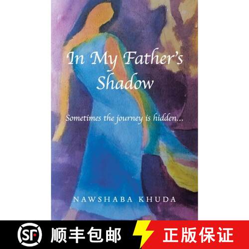 【3-4周达】In My Father's Shadow: Sometimes the Journey Is Hidden... [9781716845369]