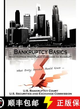 【3-4周达】Bankruptcy Basics: What Happens When Public Companies Go Bankrupt - What Every Investor Sh... [9781607960140]