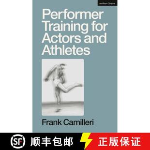 Performer Training Athletes 9781350347304 and 4周达 Actors for