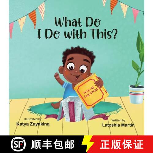 【3-4周达】What Do I Do with This? [9781737098904]