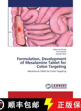 【3-4周达】Formulation, Development of Mesalamine Tablet for Colon Targeting [9786208170691]
