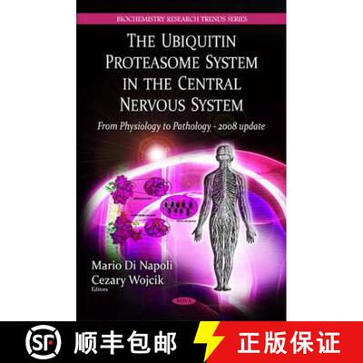 【3-4周达】精装 The Ubiquitin Proteasome System in the Central Nervous System: From Physiology to Pat... [9781607416944]