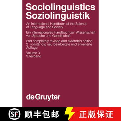 【3-4周达】Sociolinguistics / Soziolinguistik, Volume 3, Sociolinguistics / Soziolinguistik. An Inter... [9783110184181]
