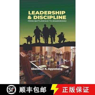 【3-4周达】Leadership & Discipline: From Battlespace to Boardroom [9789988302344]