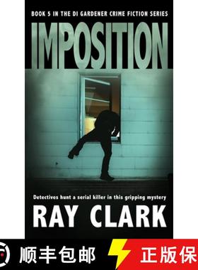 预订 Imposition: Detectives hunt a serial killer in this gripping mystery [9781913516956]