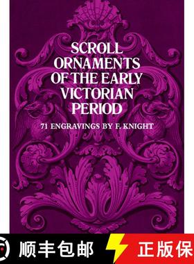 预订 Scroll Ornaments of the Early Victorian Period [9780486235967]