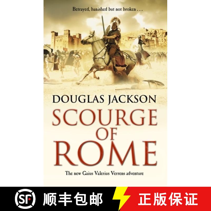 【3-4周达】Scourge of Rome : (Gaius Valerius Verrens 6): a compelling and gripping Roman adventure th... [9780552167956]