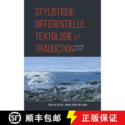 【3-4周达】Stylistique Différentielle, Textologie Et Traduction [9781551309828]