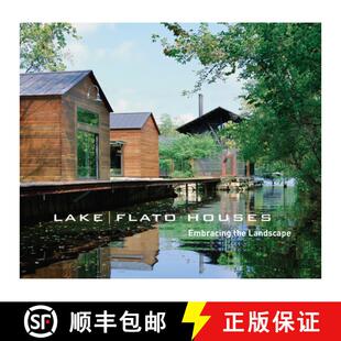Flato 9780292758452 4周达 Landscape the Houses Lake Embracing