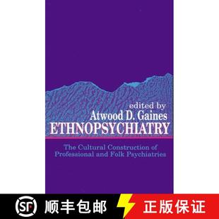 9780791410226 Construction and Professional Psychiatries 3周达 Ethnopsychiatry The Folk Cultural