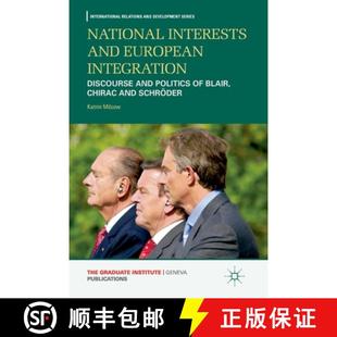 Interests Integration National Chirac 9781349344970 Blair and 4周达 Politics Discourse European ...