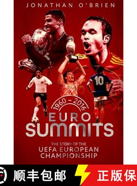 预订 Euro Summits: The Story of the Uefa European Championships 1960 to 2016 [9781785318498]