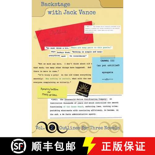 【3-4周达】Backstage with Jack Vance, Volume 2: Outlines for Three Novels [9781619473522]