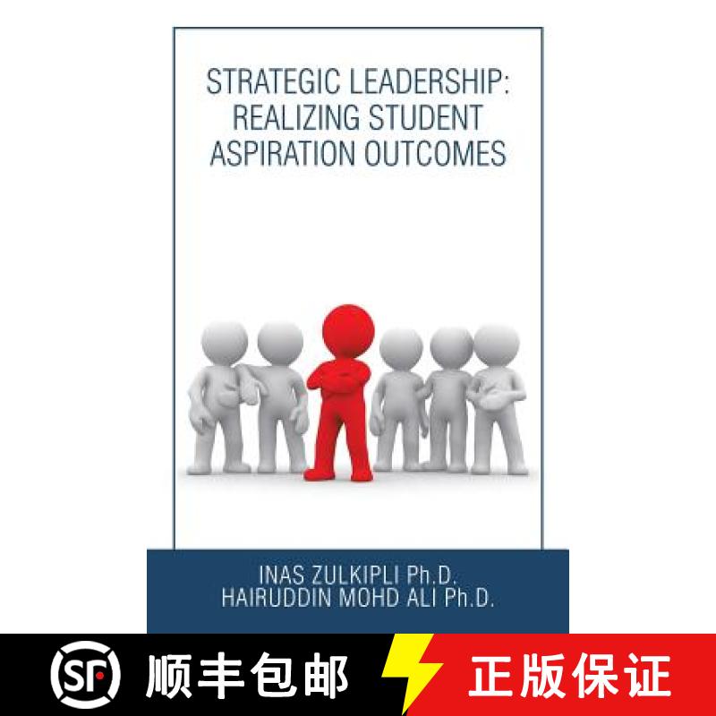 【3-4周达】Strategic Leadership: Realizing Student Aspiration Outcomes [9781543747805]