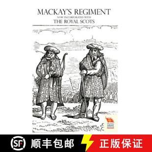 OLD 9781845748357 Regiment History 4周达 BRIGADE SCOTS Being Mackay the
