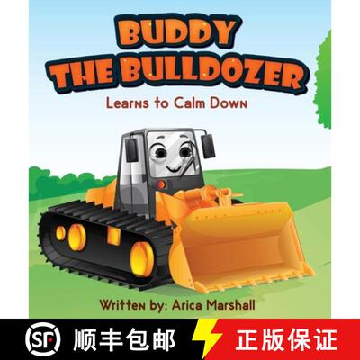 【3-4周达】精装 Buddy the Bulldozer Learns to Calm Down [9798295694738]