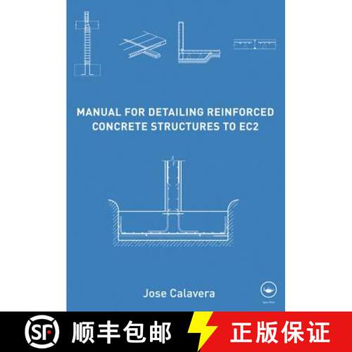 【3-4周达】精装 Manual for Detailing Reinforced Concrete Structures to Ec2 [9780415663489]