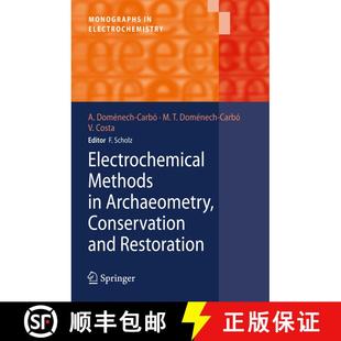 【3-4周达】Electrochemical Methods in Archaeometry, Conservation and Restoration [9783540928676]