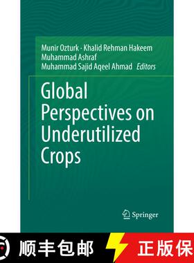 【3-4周达】Global Perspectives on Underutilized Crops [9783030085360]