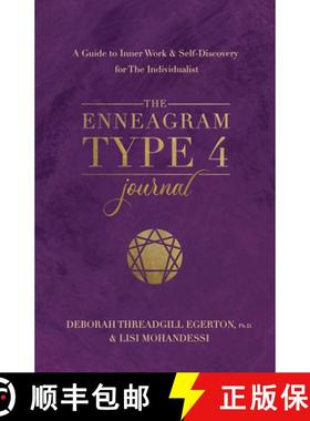 【3-4周达】The Enneagram Type 4 Journal: A Guide to Inner Work & Self-Discovery for the Individualist [9781401979041]